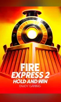 Fire Express 2: Hold and Win