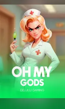 Oh My Gods